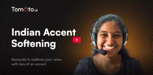 Image of Indian woman call center agent with headset on and the words "Indian Accent Softening" in text with Tomato.ai logo. 